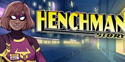 Henchman Story