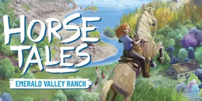 Horse Tales: Emerald Valley Ranch