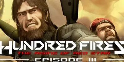 HUNDRED FIRES: The rising of red star - EPISODE 3
