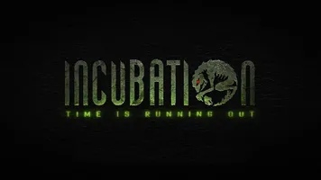 Скачать Incubation: Time Is Running Out
