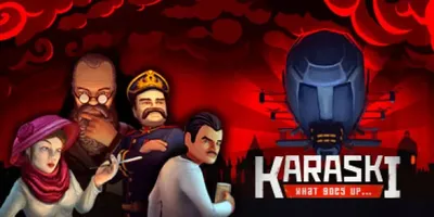Karaski: What Goes Up...