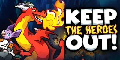 Keep the Heroes Out