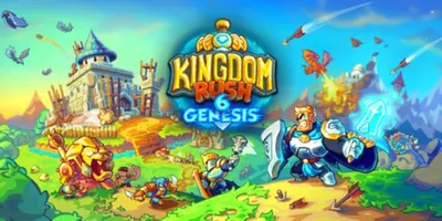 Kingdom Rush 6: Genesis TD