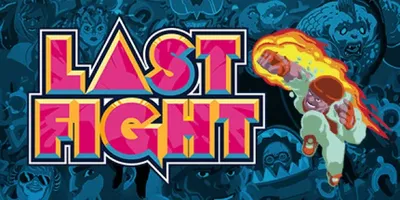 LASTFIGHT