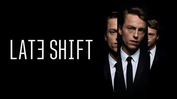 Late Shift