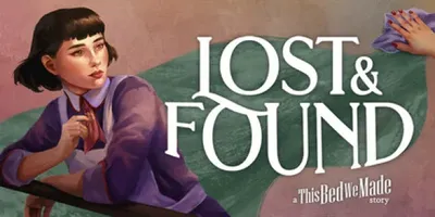 Lost and Found: A This Bed We Made Story