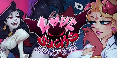 Love Sucks: Night One