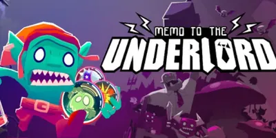 Memo to the Underlord