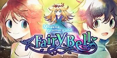 Mhakna Gramura and Fairy Bell