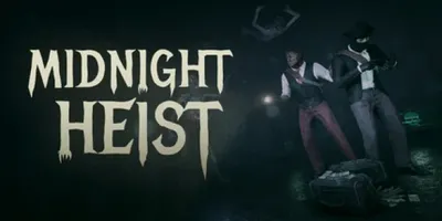 Midnight Heist