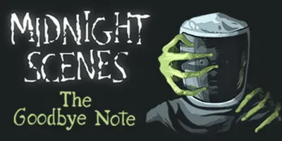 Midnight Scenes: The Goodbye Note