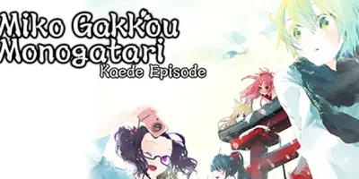 Miko Gakkou Monogatari: Kaede Episode
