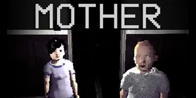 MOTHER
