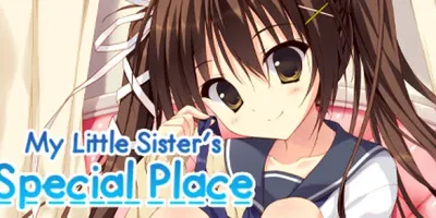 My Little Sister's Special Place
