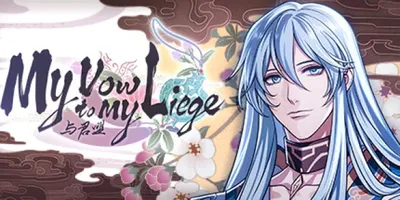 My Vow to My Liege