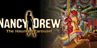 Nancy Drew: The Haunted Carousel