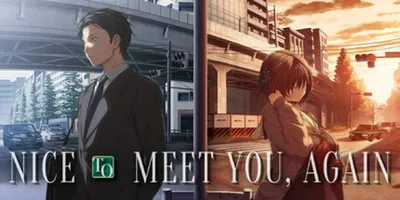 NICE TO MEET YOU, AGAIN