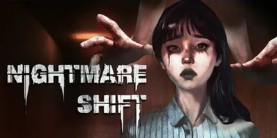 Nightmare Shift