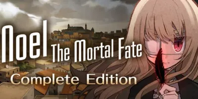 Noel The Mortal Fate S1-7