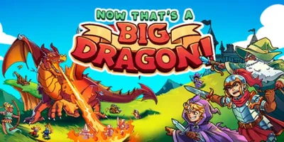 Now THAT'S a Big Dragon!