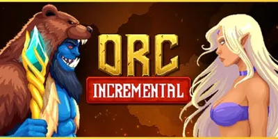Orc Incremental