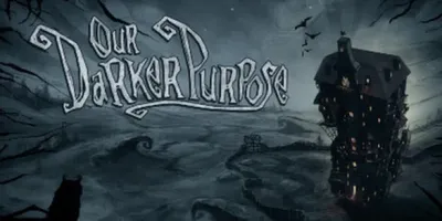 Our Darker Purpose