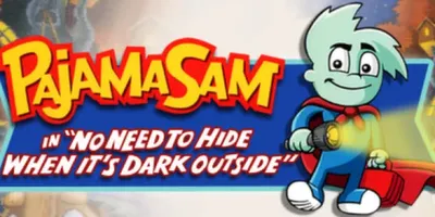Pajama Sam: No Need to Hide When It's Dark Outside