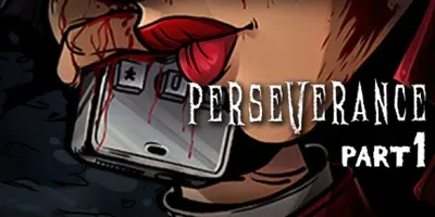 Perseverance: Part 1