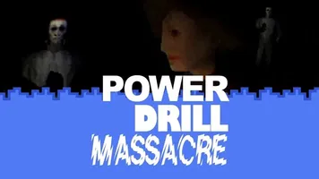 Скачать Power Drill Massacre