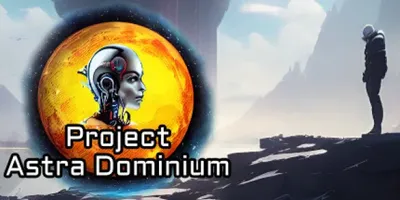 Project Astra Dominium