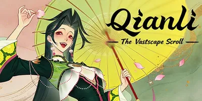 Qianli: The Vastscape Scroll