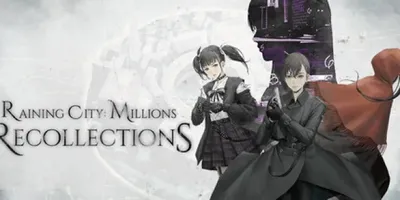 Raining City: Millions Recollections