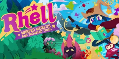 Rhell: Warped Worlds & Troubled Times