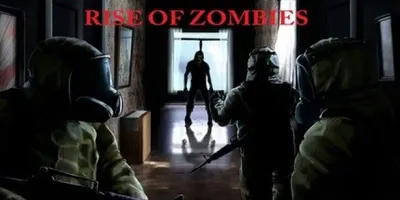 Rise of Zombies