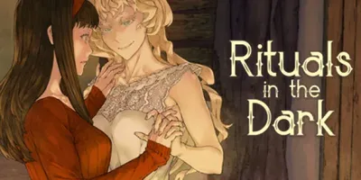 Rituals in the Dark