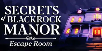 Secrets of Blackrock Manor - Escape Room