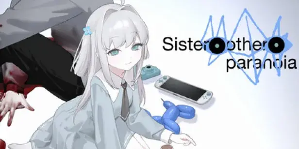Sister Other Paranoia