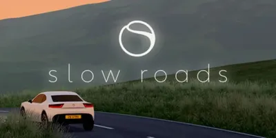 Slow Roads