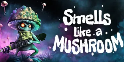 Smells Like a Mushroom