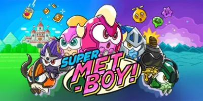 SUPER METBOY!