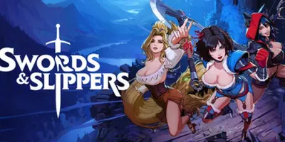 Swords & Slippers