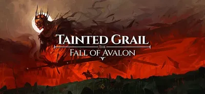 Скачать Tainted Grail: The Fall of Avalon