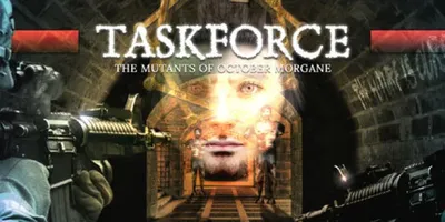 Taskforce: The Mutants of October Morgane