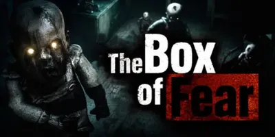 The Box of Fear