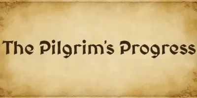 The Pilgrim's Progress
