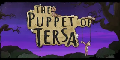 The Puppet of Tersa: Episode One