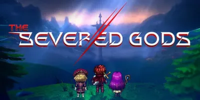 The Severed Gods