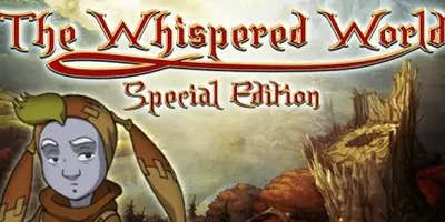 The Whispered World Special Edition