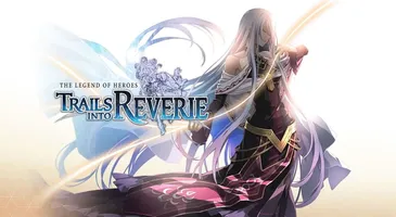 The Legend of Heroes: Trails into Reverie