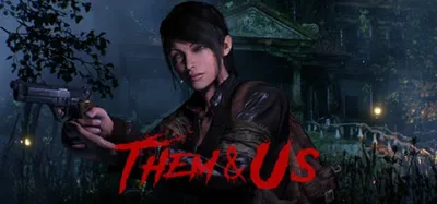 Them & Us
